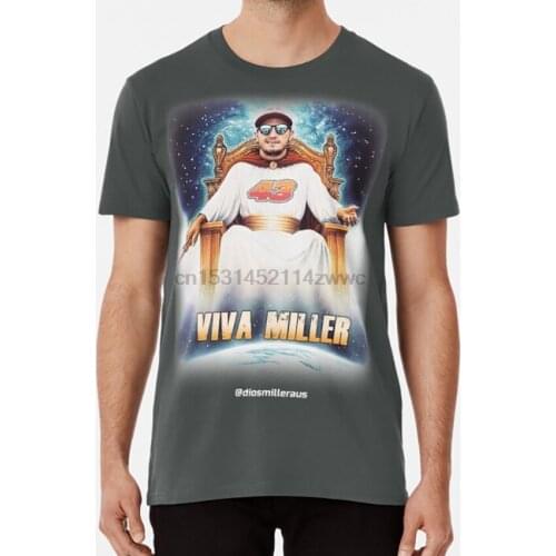 Viva Miller T Shirt miller god diosmilleraus