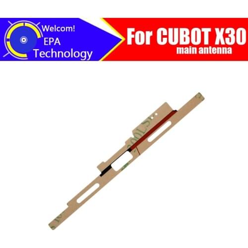 GPS/WIFI/BT antenna Split-pole antenna Main antenna Earpiece FPC Horn FPC Flash FPC Light sensing FPC Suitable for CUBOT X30
