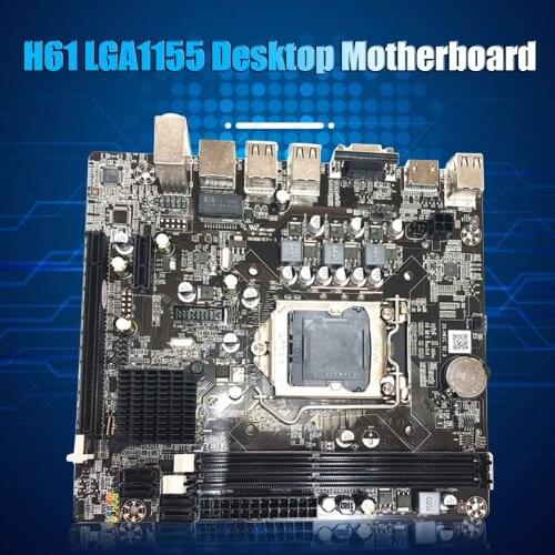H61 Desktop PC Motherboard LGA 1155 Pin 2 DDR3 Network Card VGA HDMI-Compatible Computer Mainboard Support i3 i5 CPU DNF