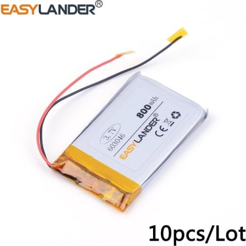10pcs /Lot 800mAH 603046 3.7v lithium Li ion polymer rechargeable batter for Smart watch GPS mp3 mp4 cell phone speaker 063046