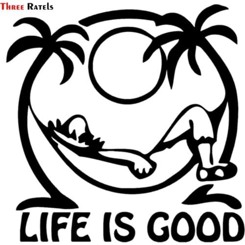 Three Ratels TZ-2029# 15x15cm Funny Car Stickers LIFE IS GOOD Male Sunbathing A Hammock The Beach And Decals