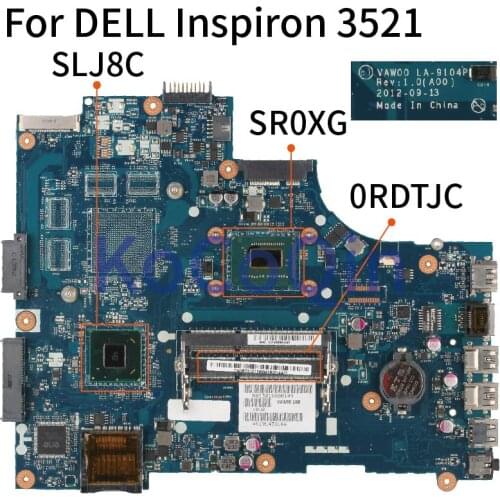 Laptop Motherboard For DELL Inspiron 15R 3521 5521 I7-3537U SR0XG Notebook Mainboard VAW00 LA-9104P CN-0RDTJC 0RDTJC SLJ8E