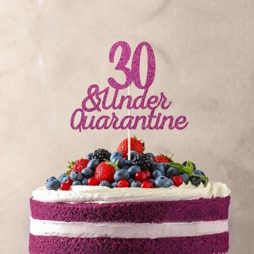 Personalised under quarantine birthday cake topper / Suitable all ages / 18th, 21st, 30th 40th 50th 60th, 70th, 80th,any color