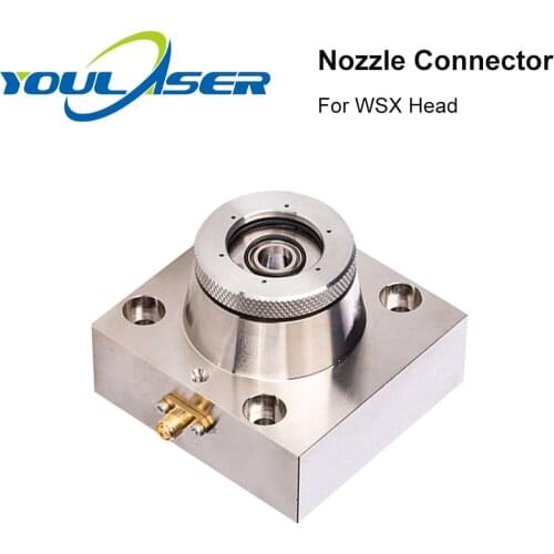 Nozzle Connector Fastener For WSX Fiber Laser Head on 1064nm Fiber Laser Metal Cutting machine