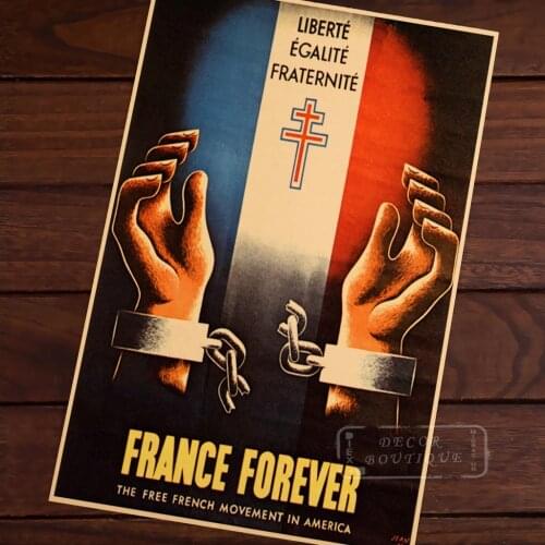 France Forever free French Movement America WW2 Vintage Kraft Decorative Poster DIY Wall Canvas Sticker Delicate Home Bar Decor