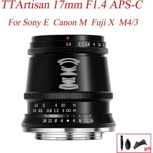 TTArtisan 17mm F1.4 APS-C mirrorless Cameras Lens Manual Focus MF for Canon EF-M EOS-M Sony E Fujifilm Fuji X M4/3 Olympus Mount