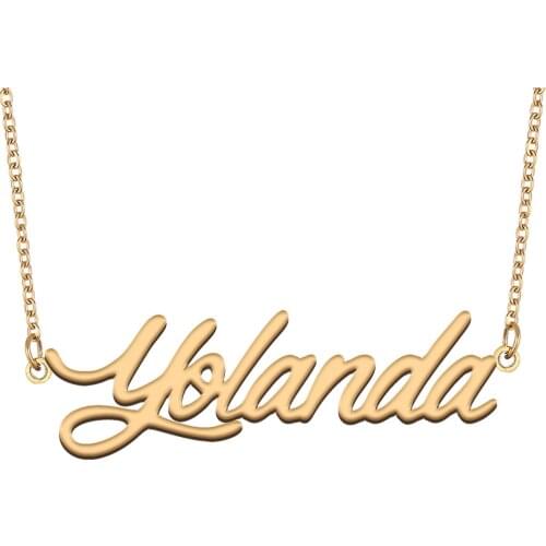 Yolanda Name Necklace for Women Stainless Steel Jewelry 18k Gold Plated Nameplate Pendant Femme Mother Girlfriend Gift