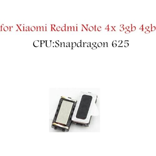 2pcs for Xiaomi Redmi Note 4X 3GB 4GB Snapdragon 625 Earpiece Speaker EarpieceSpeaker Receiever Flex Cable Repair Replace Parts