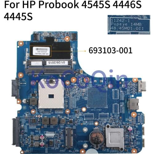 KoCoQin Laptop motherboard For HP Probook 4545S 4445S 4540S 4440S Mainboard 693103-001 693103-501 11242-1 48.4SM01.011 AMD