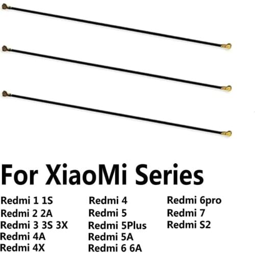 New Coaxial Connector Wifi Signal Antenna Flex Cable for Xiaomi Redmi 1S 2 2A 3 3S 3X 4 4A 4X 5A 5 Plus 6 6pro 7 S2