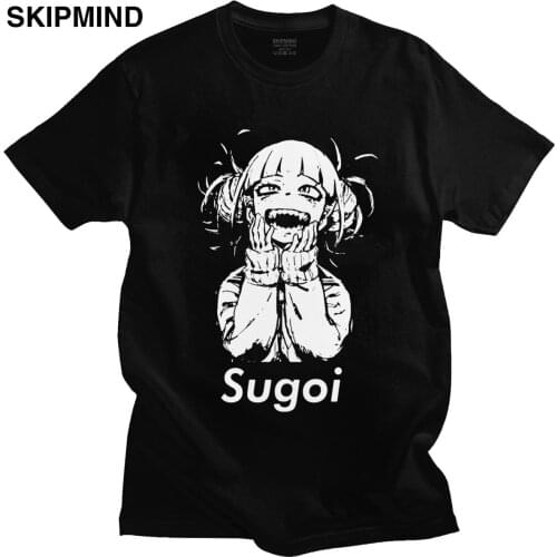 Fashion Himiko Toga Sugoi T Shirt Men Short Sleeved My Hero Academia Casual T-shirt 100% Cotton Fitted Anime Tee Merchandise