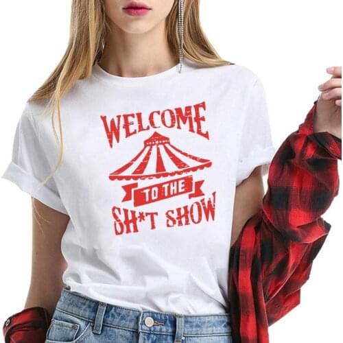 Welcome To The Show Printing T-shirts Women Summer 2020 Aesthetic Clothes Harajuku Shirts for Women Fashion Crew Neck Ladies Top