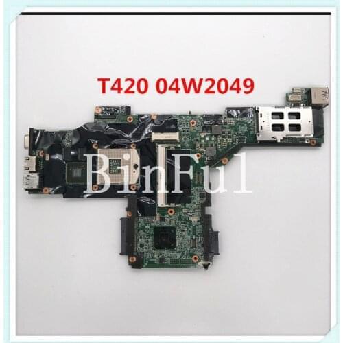 For Lenovo T420 Laptop Motherboard 04W2049 N12P-S1-S-A1 GPU QM67 100% full Working well