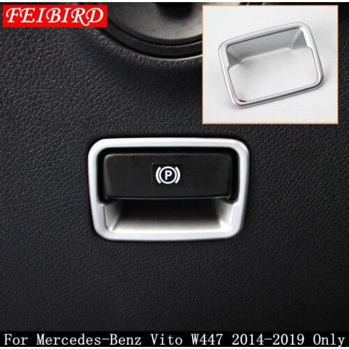 Accessories For Mercedes-Benz Vito W447 2014 2015 2016 2017 2018 Electrical Park Handbrake Hand Brake Molding Cover Kit Trim