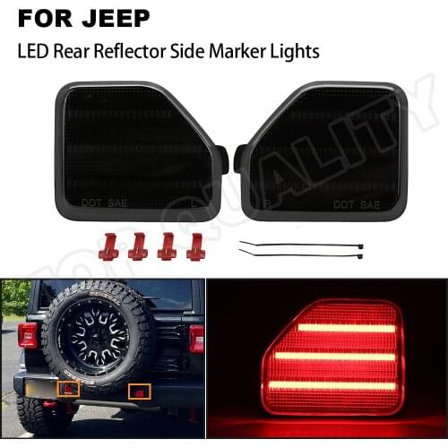 2Pcs LED Rear Bumper Reflector Tail Lights For 2018-up Jeep Wrangler JL 2018-up Smoke Lens Red Color Full Led Side Marker Lamps