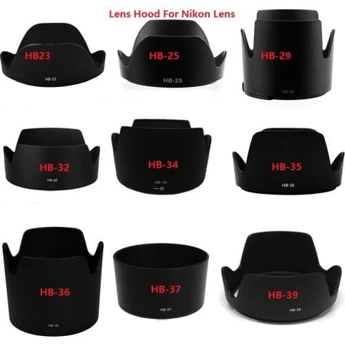 Lens hood HB23 HB25 HB29 HB32 HB34 HB35 HB36 HB37 HB39 Baynet Petal Hood for nikon d5300 d70 d90 d5100 d5200 d3000 17-35
