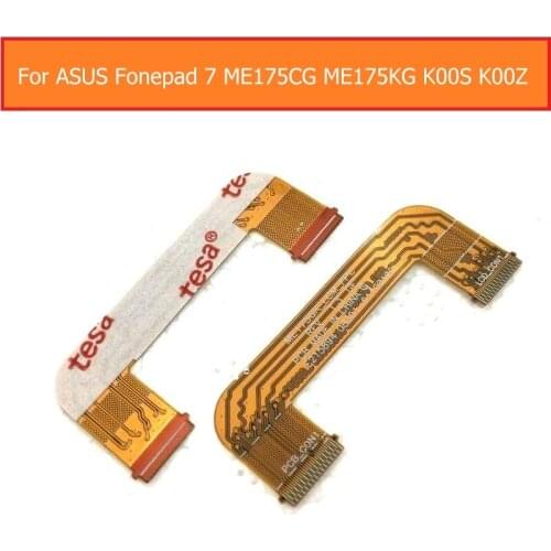Genuine LCD Display Flex Cable For ASUS Fonepad 7 ME175CG ME175KG ME7510KG K00S K00Z Main Board Module Flex Cable Replacement