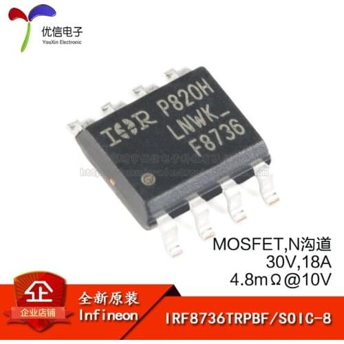 Genuine original IRF8736TRPBF SOIC-8 N-channel 30V / 18A MOSFET SMD