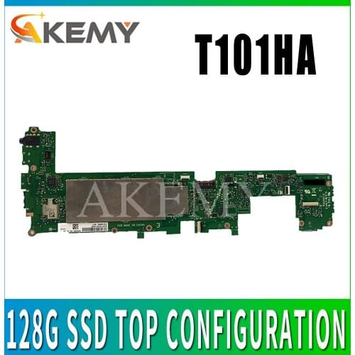 Akemy T101HA for ASUS Transformer Book T101HA T101H T101 Laotop Mainboard T101HA Motherboard W/ 2G RAM 128G SSD