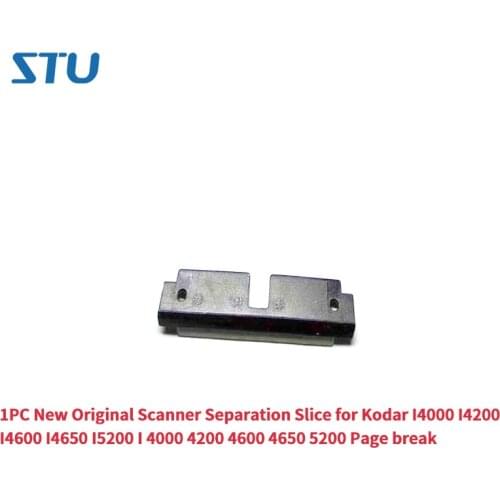 1PC New Original Scanner Separation Slice for Kodar I4000 I4200 I4600 I4650 I5200 I 4000 4200 4600 4650 5200 Page break