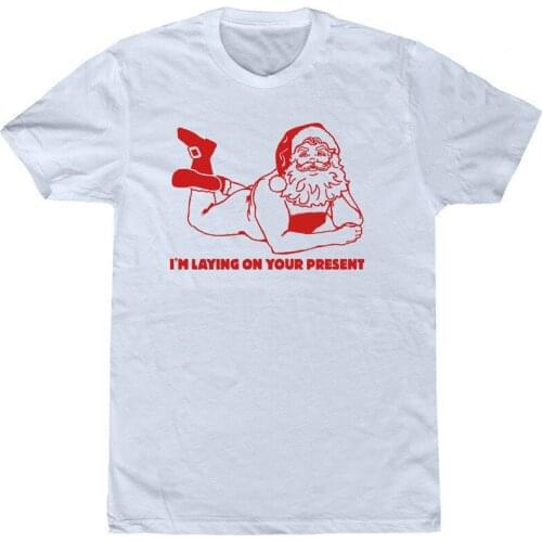 Funny Laying Santa Claus Graphic Tshirts Casual Harajuku Ladies Tshirt I'M LAYING ON YOUR PRESENT Letter Print Christmas T shirt