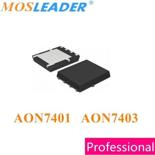 Mosleader AON7401 AON7403 DFN3X3 100PCS 500PCS 1000PCS P-Channel 30V Made in China High quality Mosfets