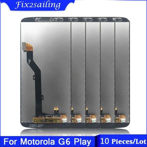 10PCS/Lot For Motorola Moto G6 Play XT1922 LCD Display Touch Screen Digitizer Assembly Replacement Parts