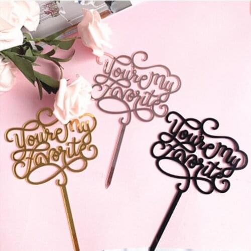 Gold You Are My Favorite Cake Topper Acrylic Words Valentines Day Cake Topper for Valentines Day Wedding Party Cake Decoration