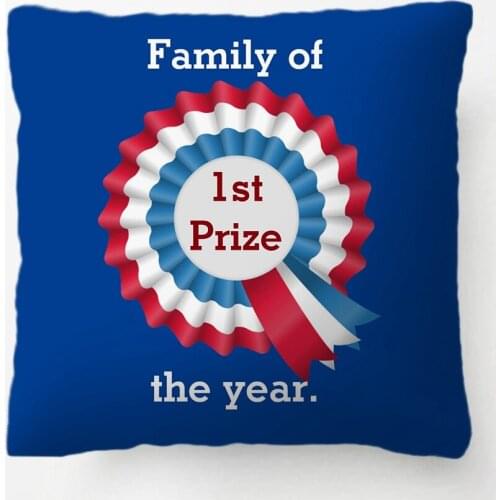 Family Of The Year - First Prize Pillow decorative Cushion Cover Pillow Case Customize Gift By Lvsure For Living Room Pillowcase