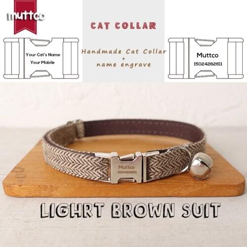 MUTTCO Retailing engraved and beautiful self-design personalized cat collars LIGHRT BROWN SUIT handmade collar 2 sizes UCC119