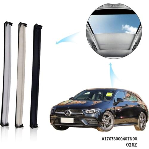 Sunroof Curtain and Assembly A17678000407N90 is suitable for Benz CLA
