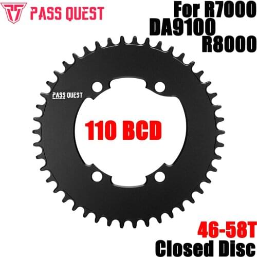 PASS QUEST Colsed Dics Chainring 110mm BCD for Shimano 105 R7000 R8000 ULTEGRA R9100 46T 48T 50T 52T 54 56 58T Bike Chain 110bcd