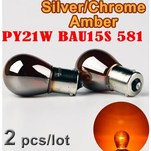 Flytop (2 Pieces/Lot) 581 PY21W S25 BAU15s Silver / Chrome Amber Glass 12V21W Car Tail Lamp Stop Light Indicator Bulb
