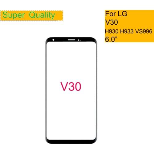 10Pcs/lot For LG V30 H930 H930DS H931 H932 H933 VS996 Touch Screen Front Glass Panel Front Outer Glass Lens For LG V30 LCD Glass