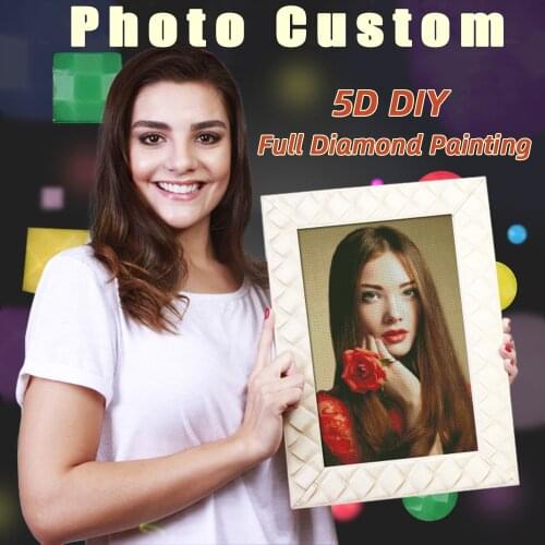 5D DIY Photo Custom Diamond Painting Picture Crystal Rhinestones Drill Embroidery 3D Cross Stitch Home Wedding Decor Gifts A119