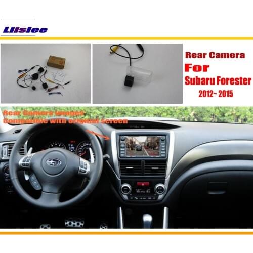 Liislee Car Rear View Camera / Back Up Reverse Camera Sets For Subaru Forester 2012~2015 / RCA & Original Screen Compatible