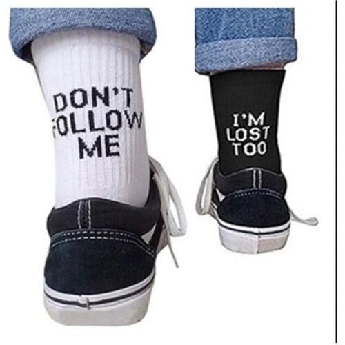 Don't Follow Me I'm Lost Too Creative High Quality Harajuku Fashion Men Woman street Cotton Unisex happy Funny socks Christmas
