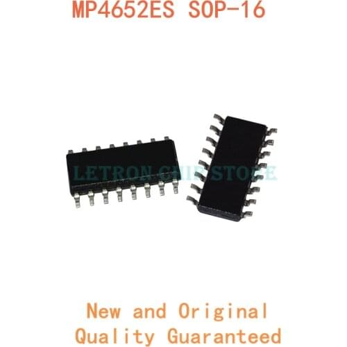 10PCS MP4652ES SOP16 MP4652ES-LF-Z SOP-16 MP4652 SOP SOIC16 SOIC-16 SMD new and original IC Chipset