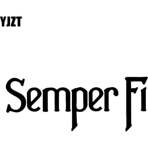 YJZT 12.7CM*5CM Semper Fi - Vinyl Decal Car Sticker USMC Military American Black/Silver C3-0122