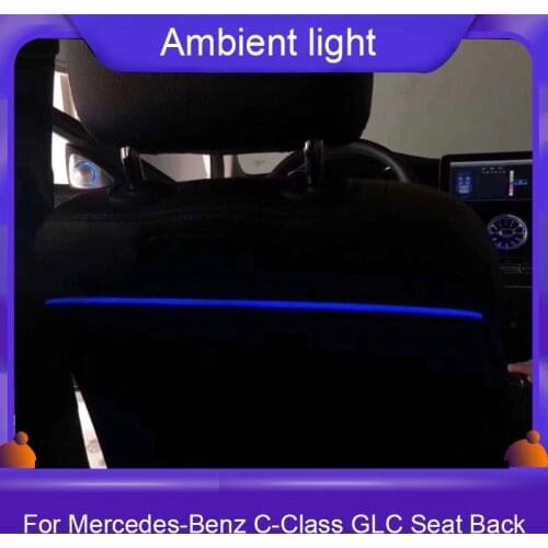 For Mercedes Benz C W205 C260L 260L C180 GLC Ambient Light Rear Seat Light Backrest Luminous Light Modified Ambient Light