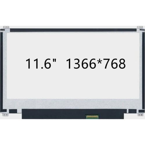 Matrix display B116XTN02.2 N116BGE-EA2 N116BGE-EB2 B116XTN01.0 N116BGE-E42 N116BGE-E32 B116XTN02.3 up+down screw holes