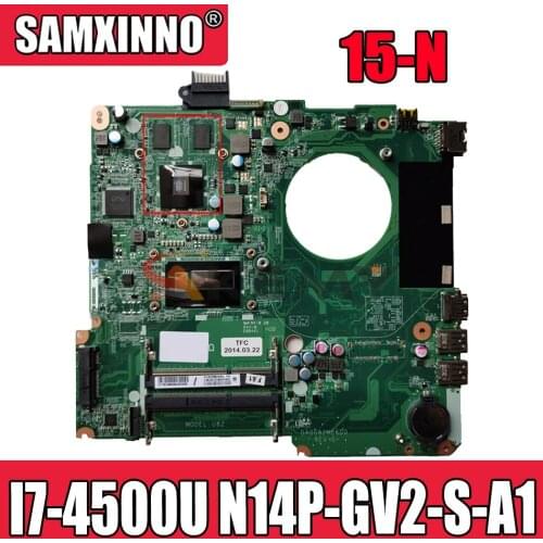 DA0U82MB6D0 Laptop motherboard For HP Pavilion 15-N 15-n005TX 15'6 Mainboard DA0U82MB6D0 SR16Z I7-4500U N14P-GV2-S-A1