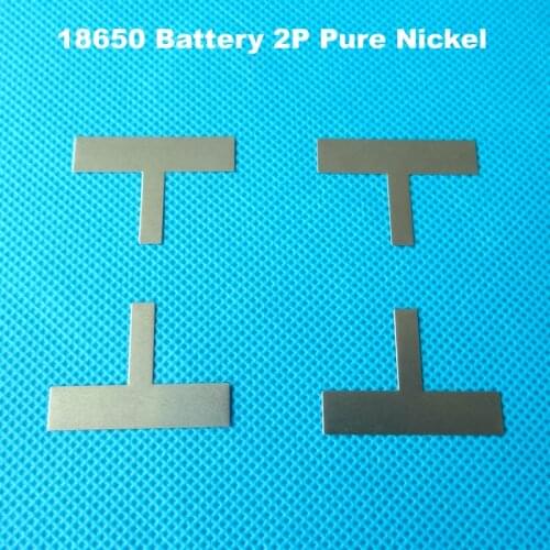 18650 battery 2P pure nickel strip T-shaped nickel tape For 18650 cell 2P or 2S battery pack Li-ion batery pure nickel plate