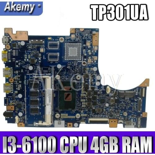 New!!! For Asus TP301U TP301UA TP301UJ TP301UJ Laptop motherboard TP301UA Mainboard 100% Tested I3-6100 CPU 4GB RAM