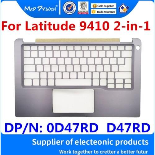 New Original 0D47RD D47RD For Dell Latitude 9410 2-in-1 FDV40 Laptop Replacement Palmrest Upper Cover Case 4G SC port Assy