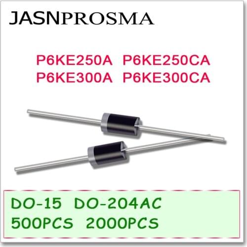 JASNPROSMA 500PCS 2000PCS DO-204AC DO-15 P6KE250 P6KE250A P6KE250CA P6KE300 P6KE300A P6KE300CA P6KE TVS Diode High quality