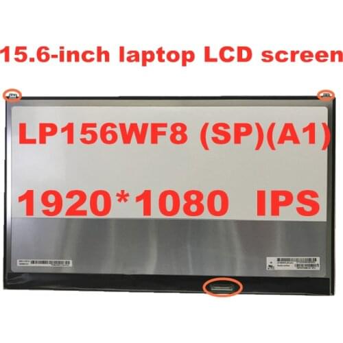 15.6 "IPS LED Screen LP156WF8-SPA1 LP156WF8 (SP) (A1) Repalcement LP156WF8 SPA1 Materix for Laptop FHD 1920X1080 30pin panel