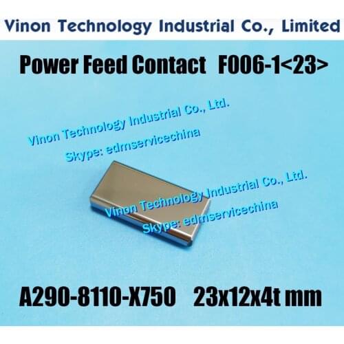 2pcs) A290-8110-X750 26x12x4tmm Power Feed Contact F006-1(26) Upper&Lower for Fanuc C,iA,iB,iD,1iE series A2908110X750 edm