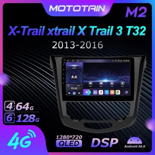 6G+128G Android 10.0 Car Radio GPS for Nissan X-Trail xtrail X Trail 3 T32 2013 - 2016 GPS Navi Seteo System 4G LTE DSP SPDIF