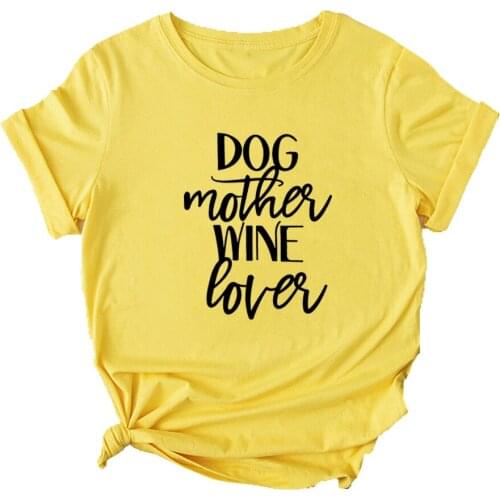 Mikialong Dog Mother Wine Lover T Shirt Women Cotton Dog Mom Drinking Tshirt Women Short Sleeve Funny Graphic Tees